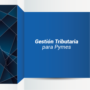 Gestión tributaria para pymes